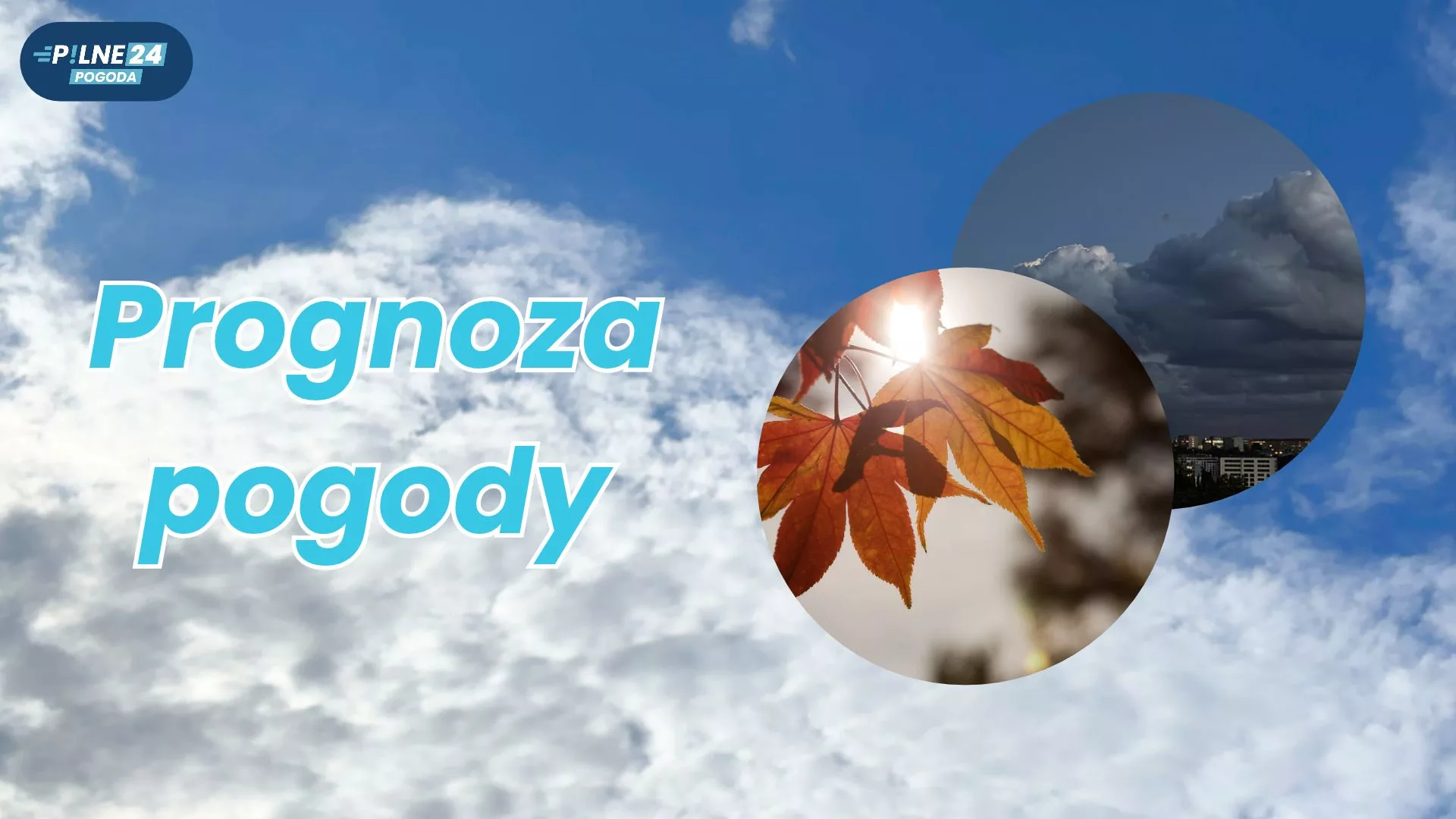 Najpierw nawet 23°C, potem gwałtowna zmiana. Tak zapowiada się pogoda do 10 października
